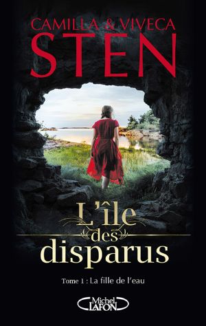 [L'île des disparus 01] • La fille de l'eau